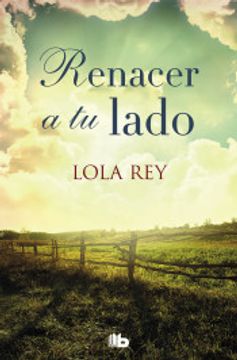 portada Renacer a tu Lado (in Spanish)
