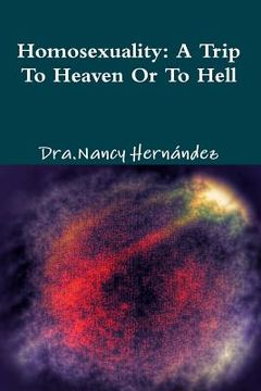 portada Homosexuality: A Trip to Heaven or Hell (en Inglés)