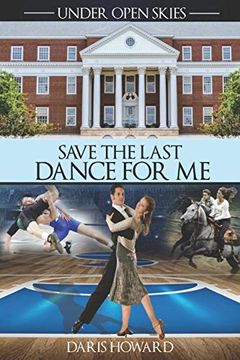 portada Save the Last Dance for me (Under Open Skies) 