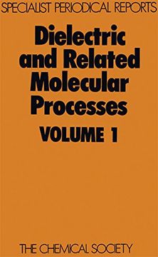 portada Dielectric and Related Molecular Processes: Volume 1 (en Inglés)