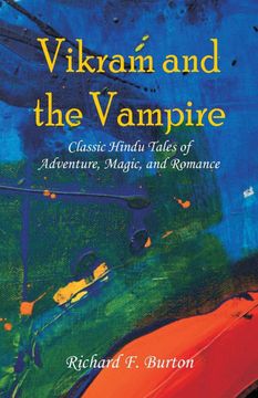 portada Vikram and the Vampire: Classic Hindu Tales of Adventure, Magic, and Romance (in English)