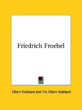 portada friedrich froebel (en Inglés)