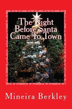 portada The Night Before Santa Came To Town (en Inglés)