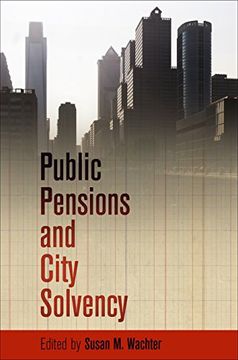 portada Public Pensions and City Solvency (The City in the Twenty-First Century) (en Inglés)