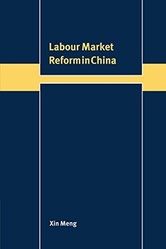 portada Labour Market Reform in China Paperback (Trade and Development) (en Inglés)
