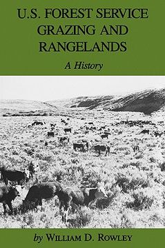 portada u.s. forest service grazing and rangelands: a history (en Inglés)