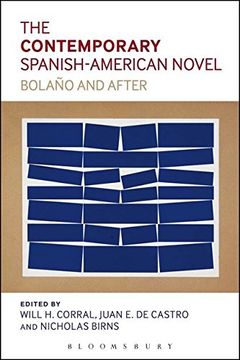 portada the contemporary spanish-american novel: bolano and after (en Inglés)