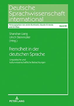portada Fremdheit in der Deutschen Sprache: Linguistische und Kulturwissenschaftliche Betrachtungen 