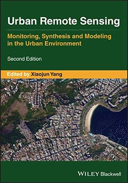 portada Urban Remote Sensing: Monitoring, Synthesis and Modeling in the Urban Environment (in English)