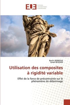 portada Utilisation des composites à rigidité variable (in French)