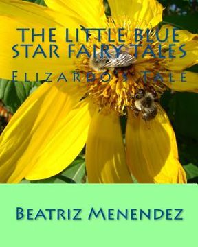 portada The Little Blue Star Fairy Tales: Elizardo's Tale (en Inglés)