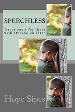 portada Speechless: Devotionals for Those With Atypical Children 
