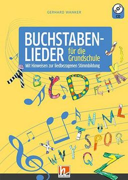 portada Buchstabenlieder: Mit Hinweisen zur Liedbezogenen Stimmbildung (in German)