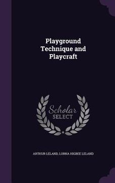 portada Playground Technique and Playcraft (in English)