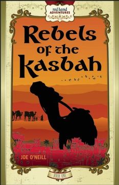 portada Rebels of the Kasbah: Red Hand Adventures, Book 1 (en Inglés)