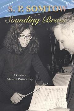 portada Sounding Brass: A Curious Musical Partnership (en Inglés)