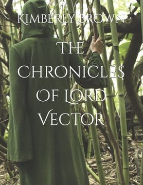 portada The Chronicles Of Lord Vector (en Inglés)