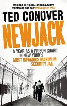 portada newjack: a year as a prison guard in new york's most infamous maximum security jail