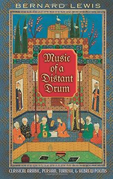 portada Music of a Distant Drum: Classical Arabic, Persian, Turkish, and Hebrew Poems (en Inglés)