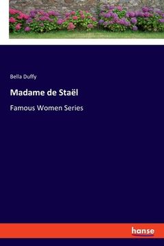 portada Madame de Staël: Famous Women Series (en Inglés)