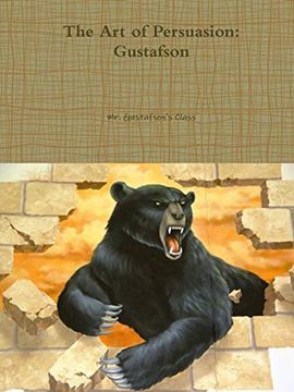 portada The art of Persuasion: Gustafson (en Inglés)