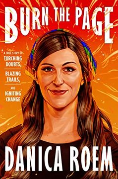 portada Burn the Page: A True Story of Torching Doubts, Blazing Trails, and Igniting Change (in English)