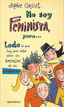 portada No soy Feminista, Pero-- (in Spanish)