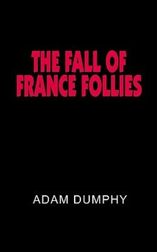 portada the fall of france follies (en Inglés)