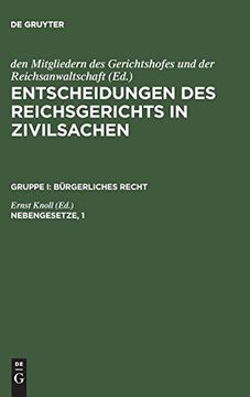 portada Entscheidungen des Reichsgerichts in Zivilsachen, Nebengesetze, 1 (en Alemán)
