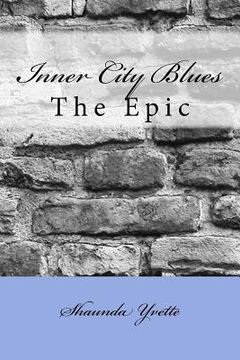 portada Inner City Blues: The Epic (en Inglés)