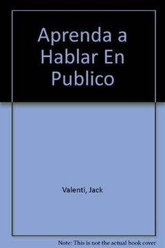 portada Aprenda A Hablar En Publico [N/E] [Naranja Flujo] (in Spanish)