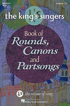 portada The King's Singers Book of Rounds, Canons and Partsongs 