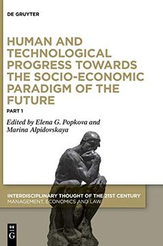 portada Human and Technological Progress Towards the Socio-Economic Paradigm of the Future: Part 1 (Interdisciplinary Thought of the 21St Century, 1 