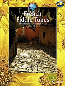 portada French Fiddle Tunes: 227 Traditional Pieces for Violin (Schott World Music)