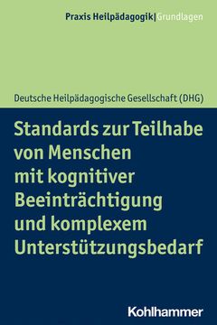 portada Standards Zur Teilhabe Von Menschen Mit Kognitiver Beeintrachtigung Und Komplexem Unterstutzungsbedarf (in German)