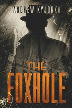 portada The Foxhole (in English)