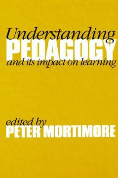 portada understanding pedagogy: and its impact on learning (en Inglés)