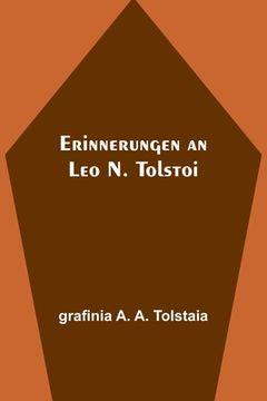 portada Erinnerungen an Leo N. Tolstoi (in German)