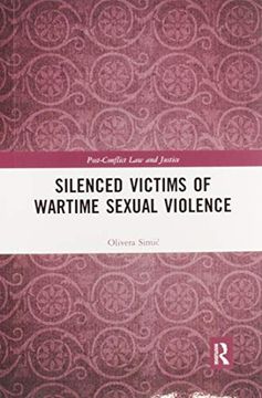 portada Silenced Victims of Wartime Sexual Violence (Post-Conflict law and Justice) (in English)