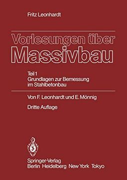portada Vorlesungen Über Massivbau: Teil 1: Grundlagen zur Bemessung im Stahlbetonbau (en Alemán)