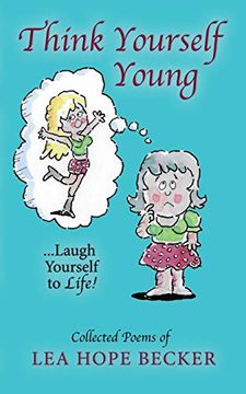 portada Think Yourself Young: Laugh Yourself to Life (in English)