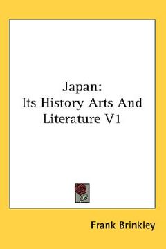 portada japan: its history arts and literature v1 (in English)