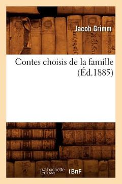 portada Contes Choisis de la Famille (Éd.1885) (in French)