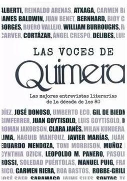 portada Las Voces de Quimera / las Mejores Entrevistas Literarias de la Decada de los 80