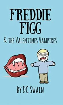 portada Freddie Figg & the Valentines Vampires (en Inglés)