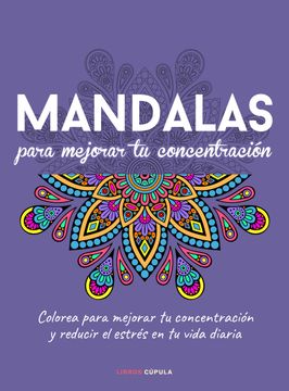 portada Mandalas Para Mejorar tu Concentracion (in Spanish)