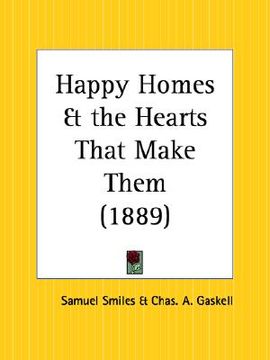 portada happy homes and the hearts that make them (en Inglés)