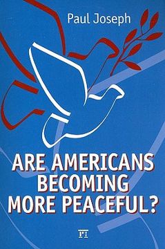 portada are americans becoming more peaceful? (en Inglés)