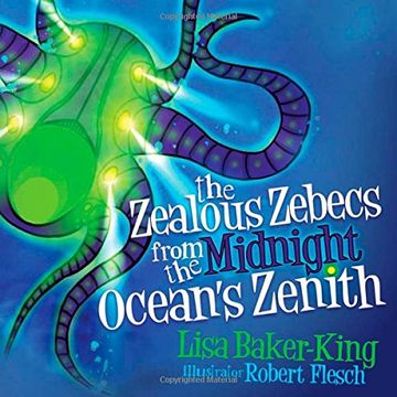 portada The Zealous Zebecs from the Midnight Ocean's Zenith (Morgan James Kids)