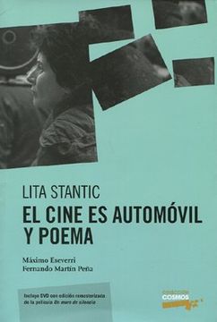 Lita Stantic : el cine es autom?vil y poema
